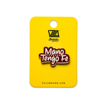 VZLA Mano Tengo Fe Pin